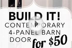 Build it: Contemporary 4-Panel Barn Door for $50